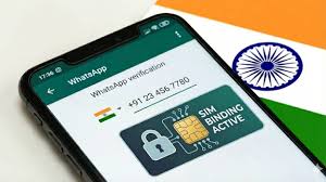 SIM-binding rules to be stricter from March 1, applicable to all platforms including WhatsApp