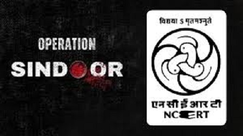 The new generation will get the lesson of military valor: NCERT released a special teaching module on 'Operation Sindoor'
